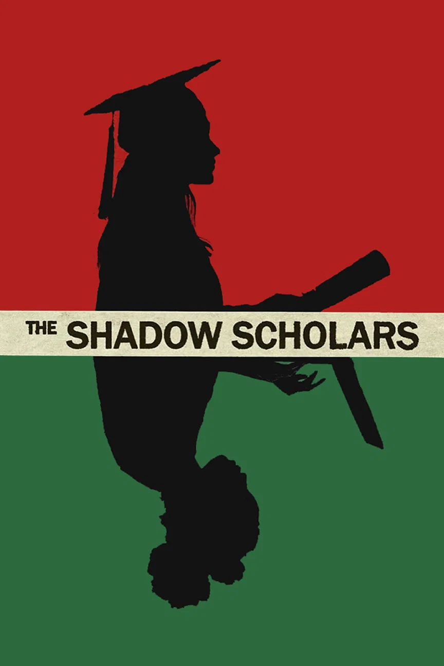 Poster for The Shadow Scholars