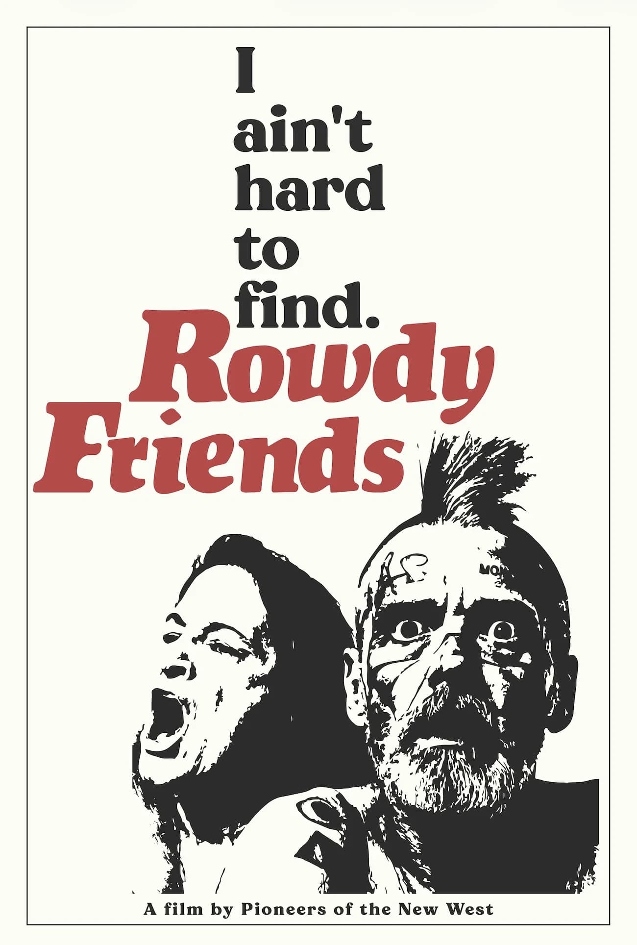 Poster for Rowdy Friends