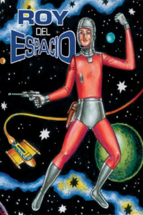 Poster for Roy del Espacio