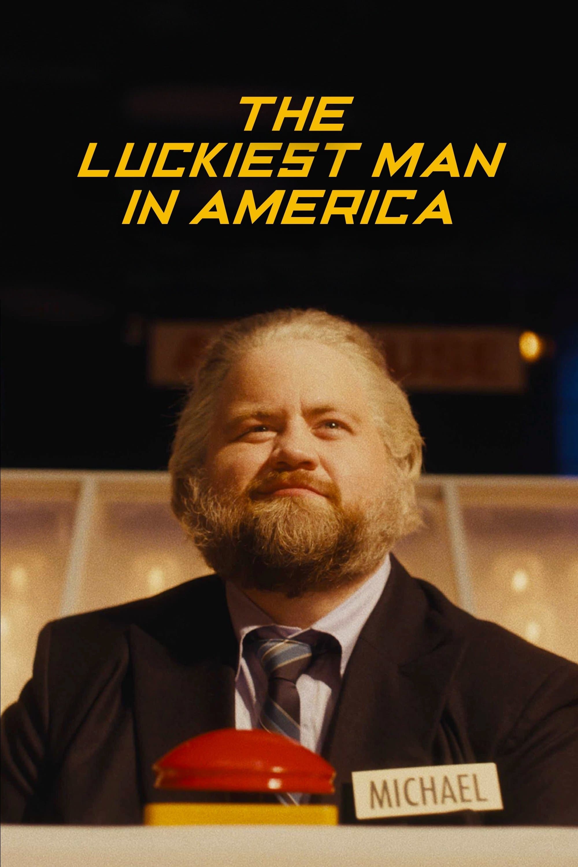 Poster for The Luckiest Man in America