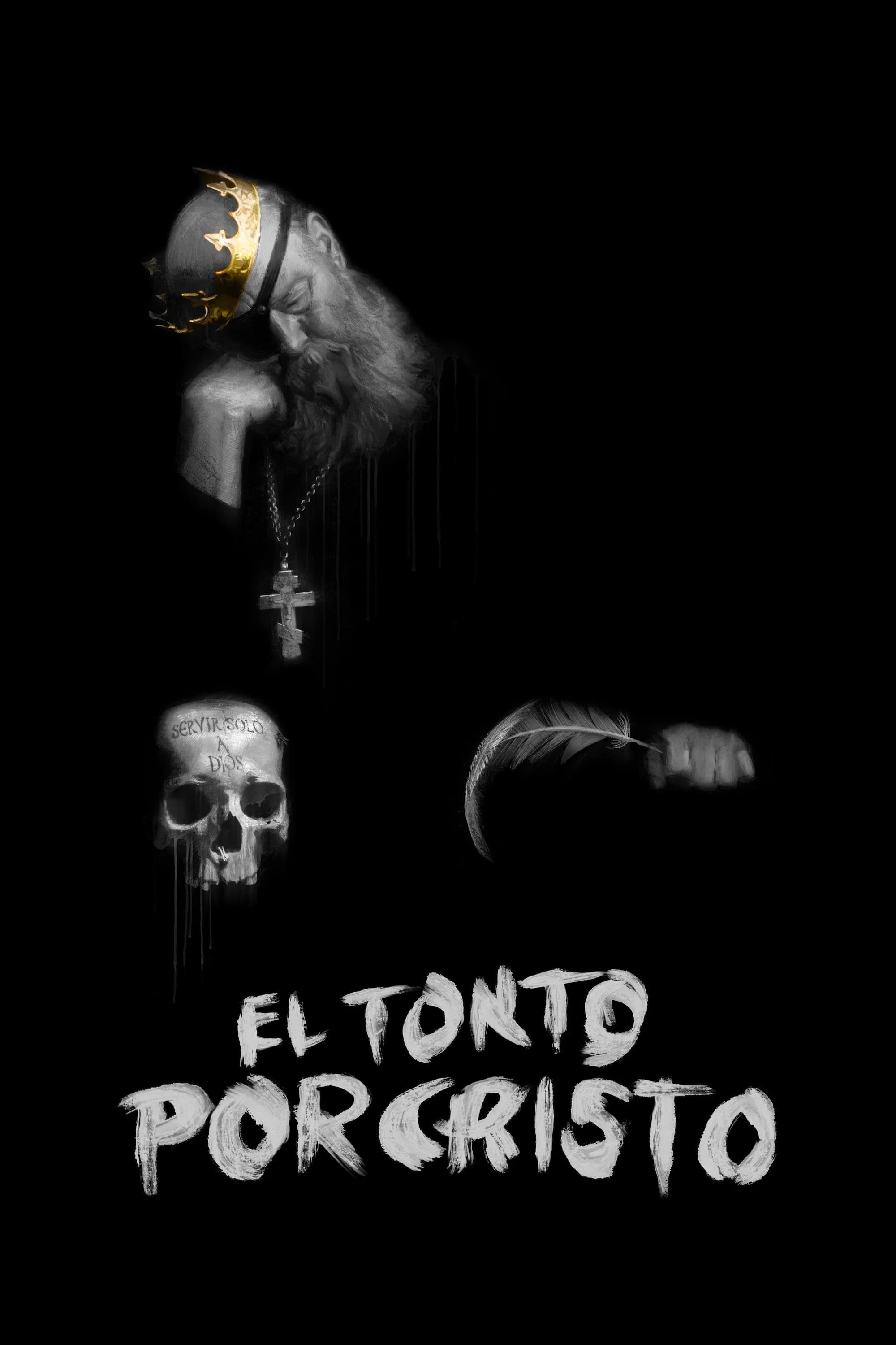 Poster for El Tonto Por Cristo