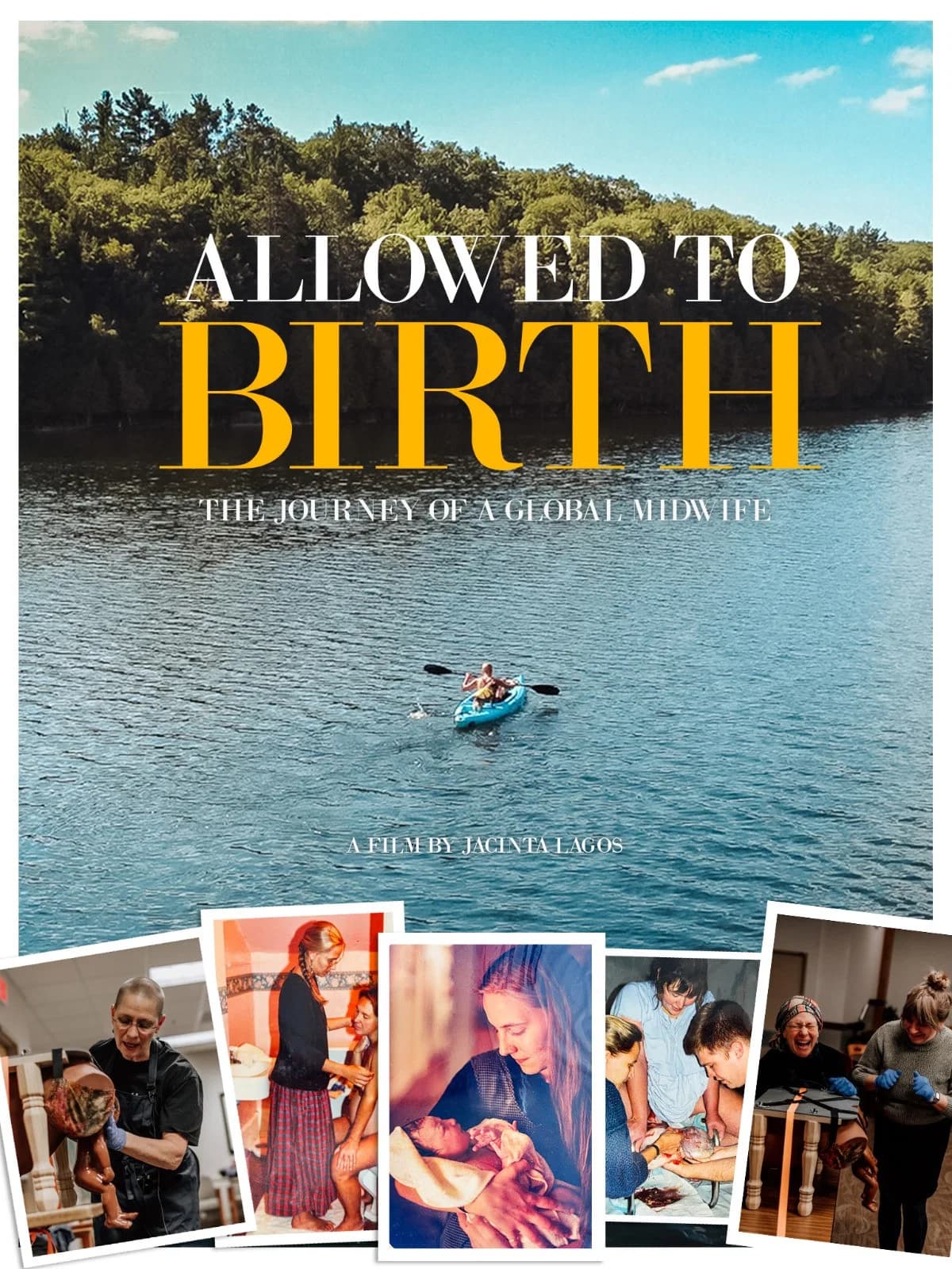 Poster for Allowed to Birth: The Journey of a Global Midwife