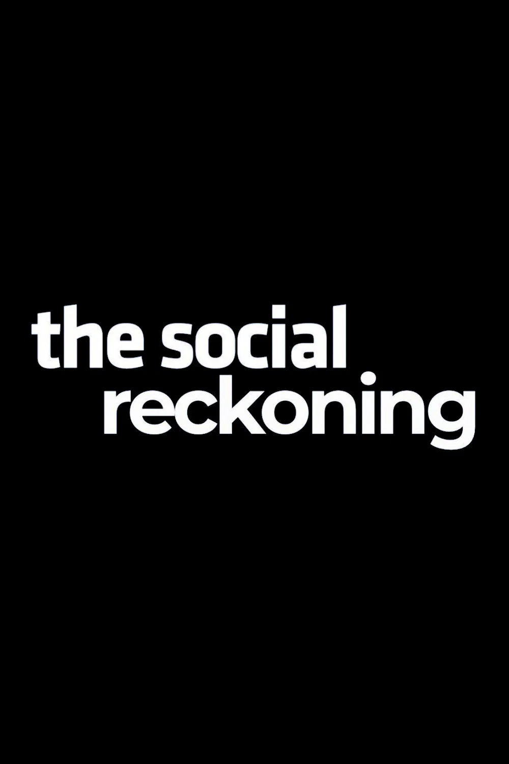 Poster for The Social Reckoning