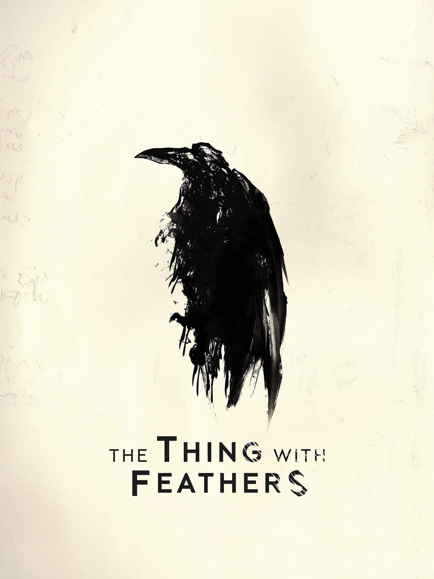 Poster for The Thing with Feathers