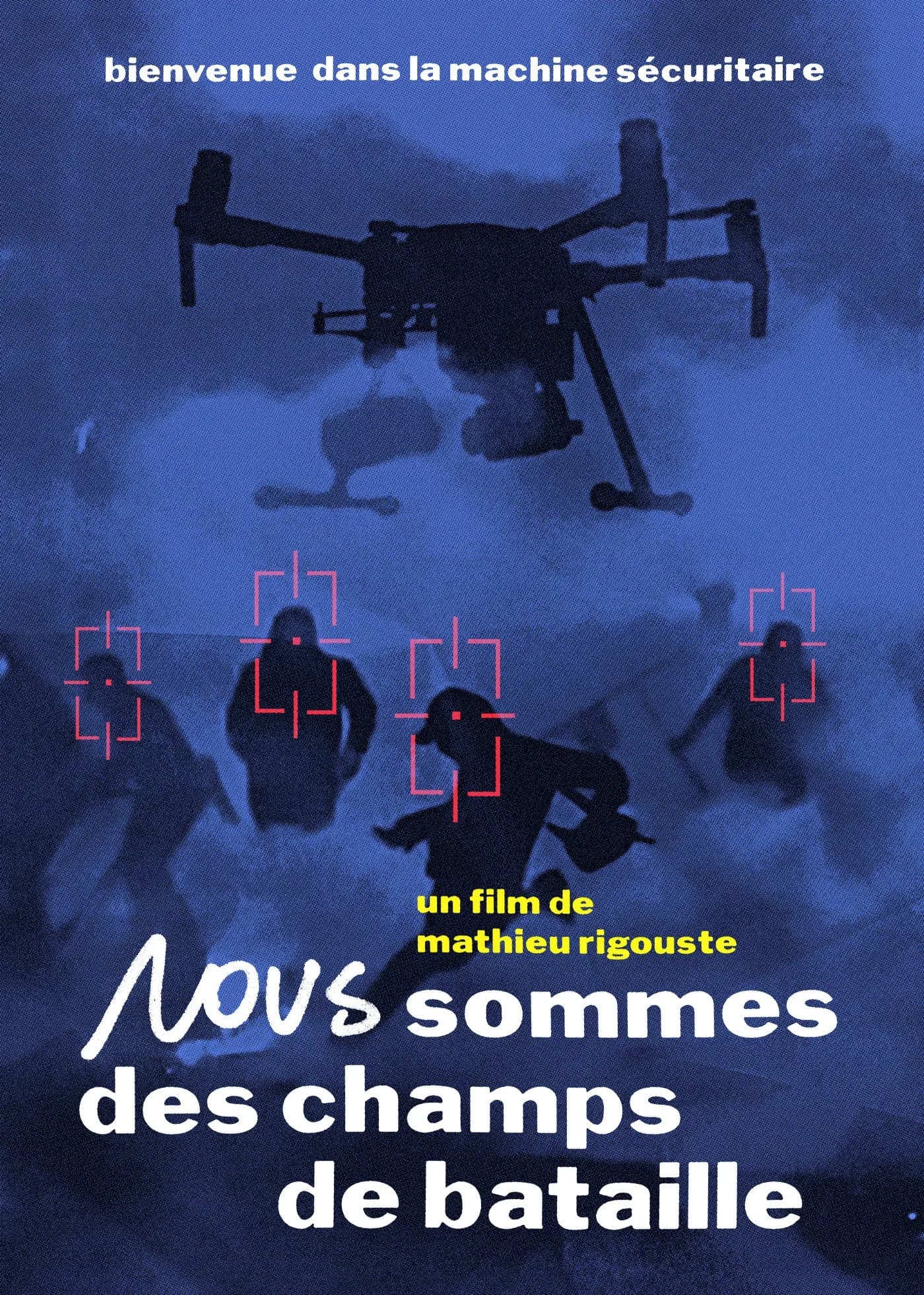 Poster for Nous sommes des champs de bataille