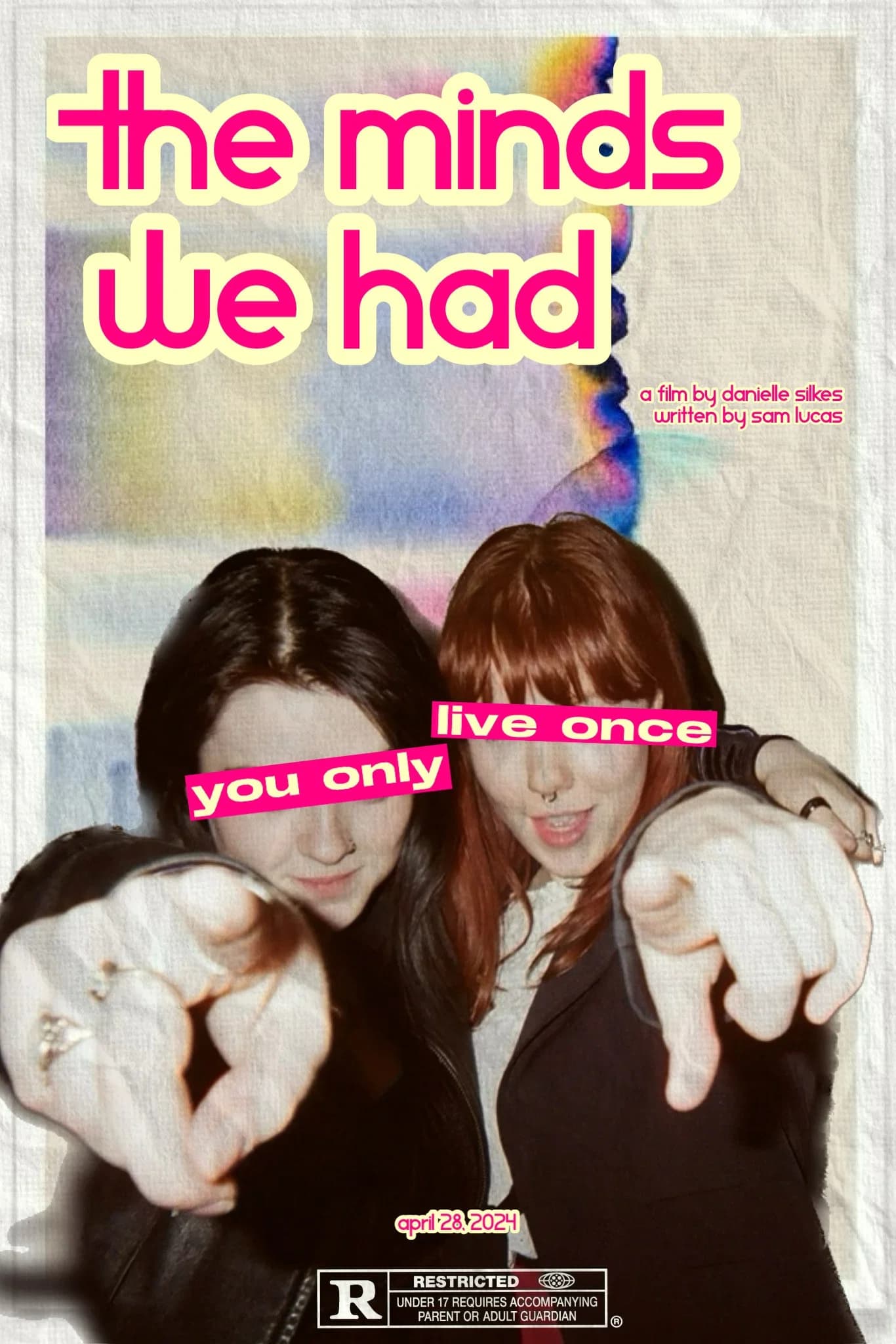 Poster for The Minds We Had