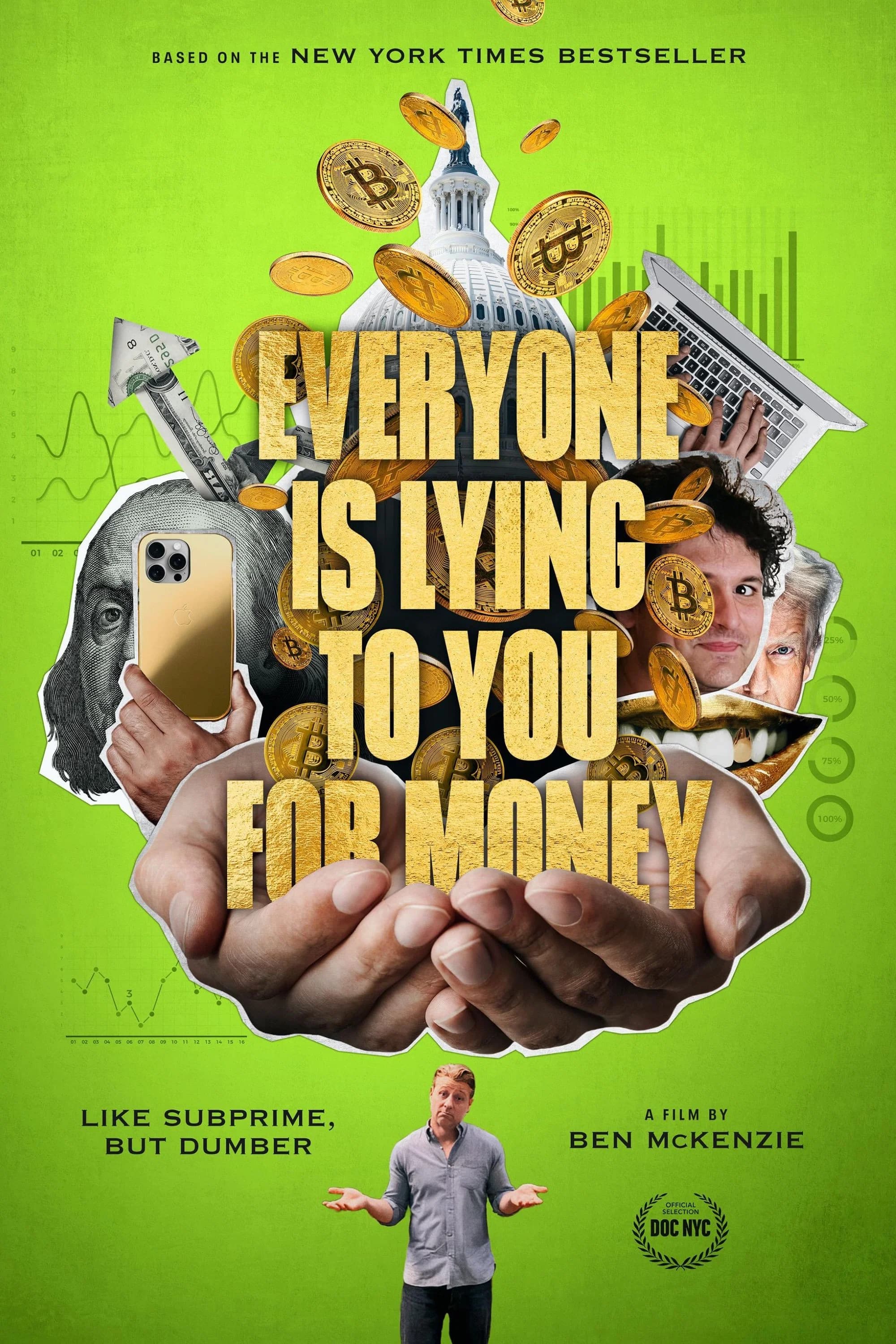 Poster for Everyone Is Lying to You for Money