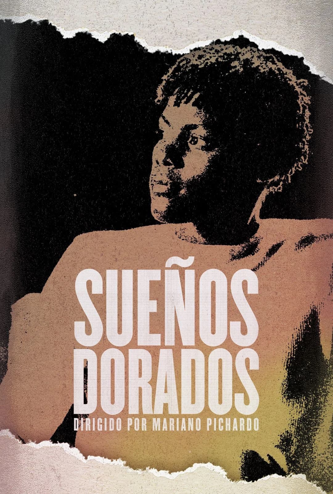Poster for Sueños Dorados