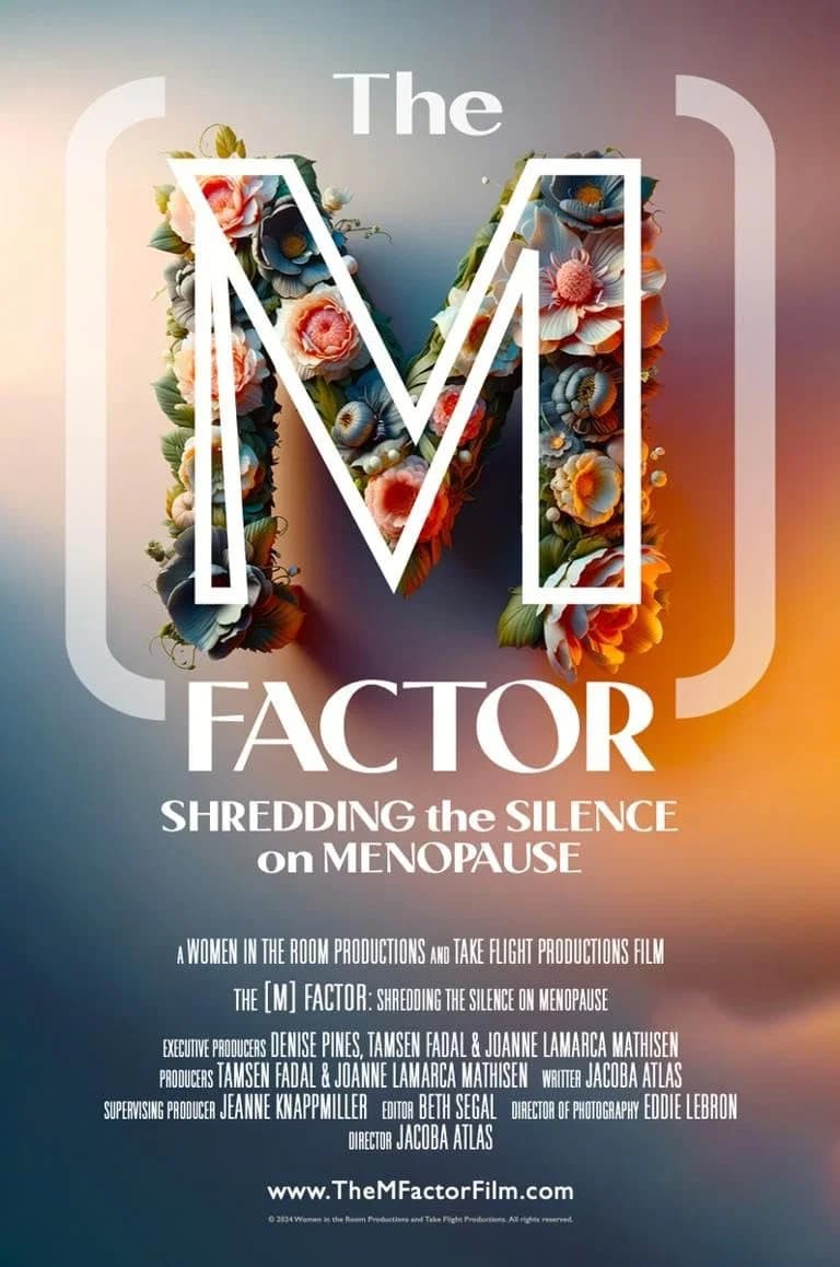 Poster for The M Factor: Shredding the Silence on Menopause