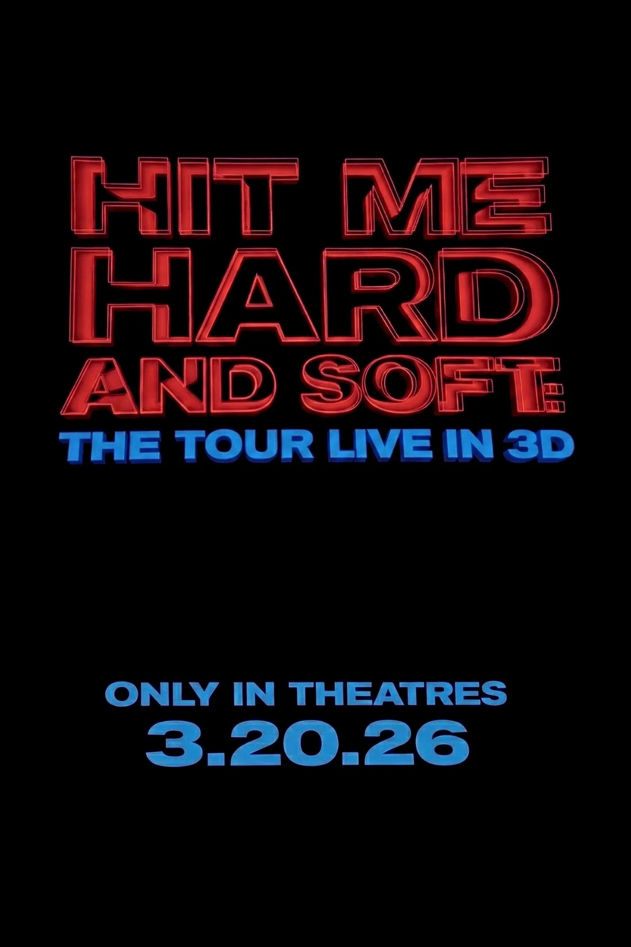 Poster for Billie Eilish - Hit Me Hard and Soft: The Tour (Live in 3D)