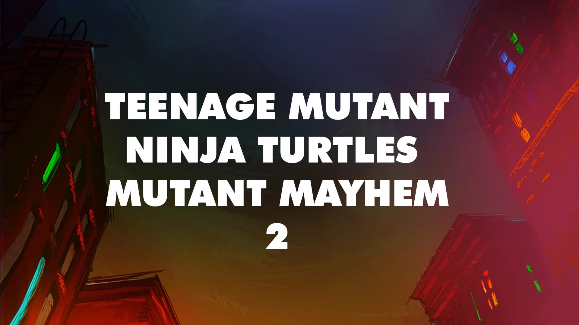 Backdrop for Teenage Mutant Ninja Turtles: Mutant Mayhem 2
