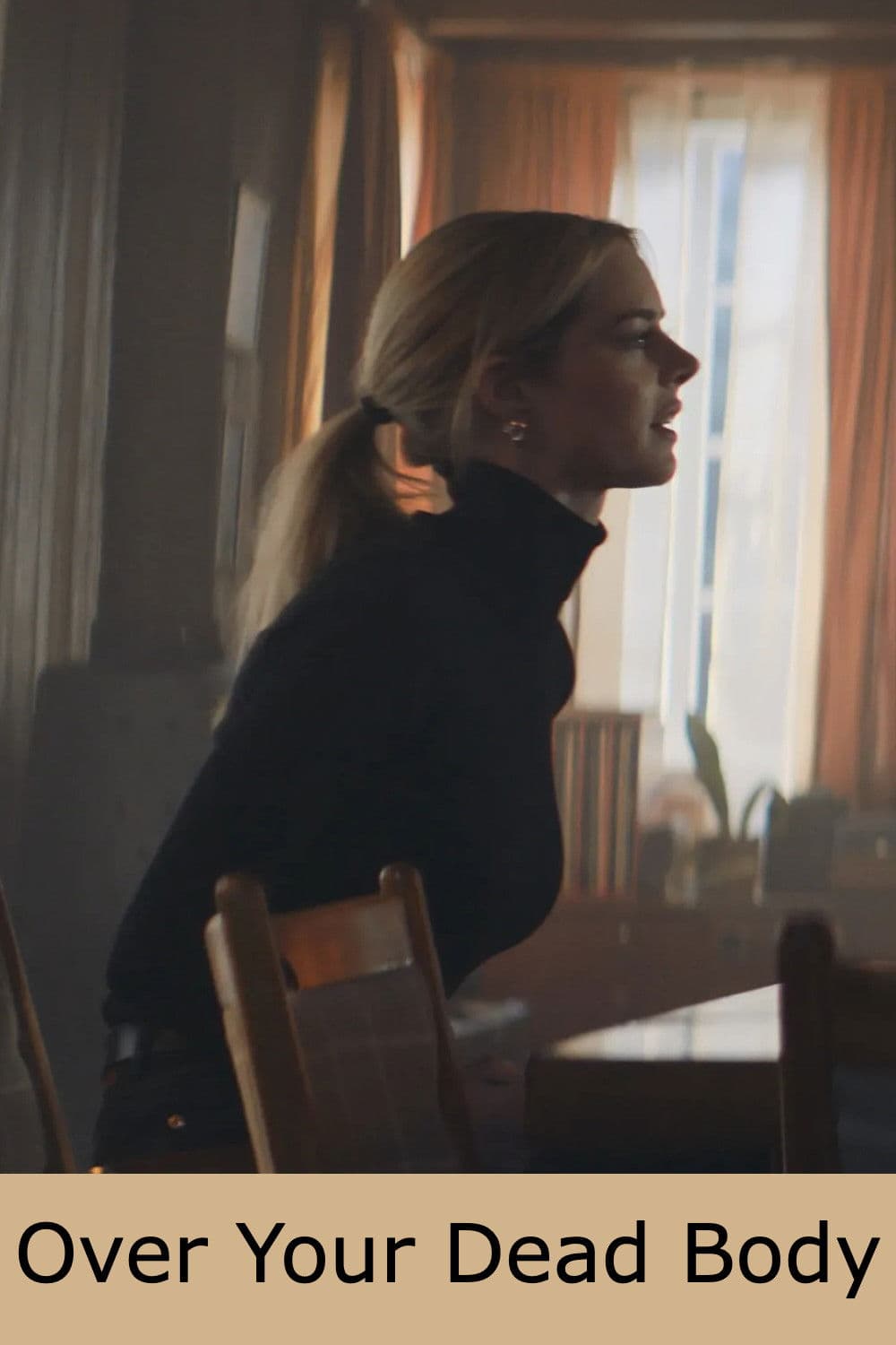 Poster for Over Your Dead Body