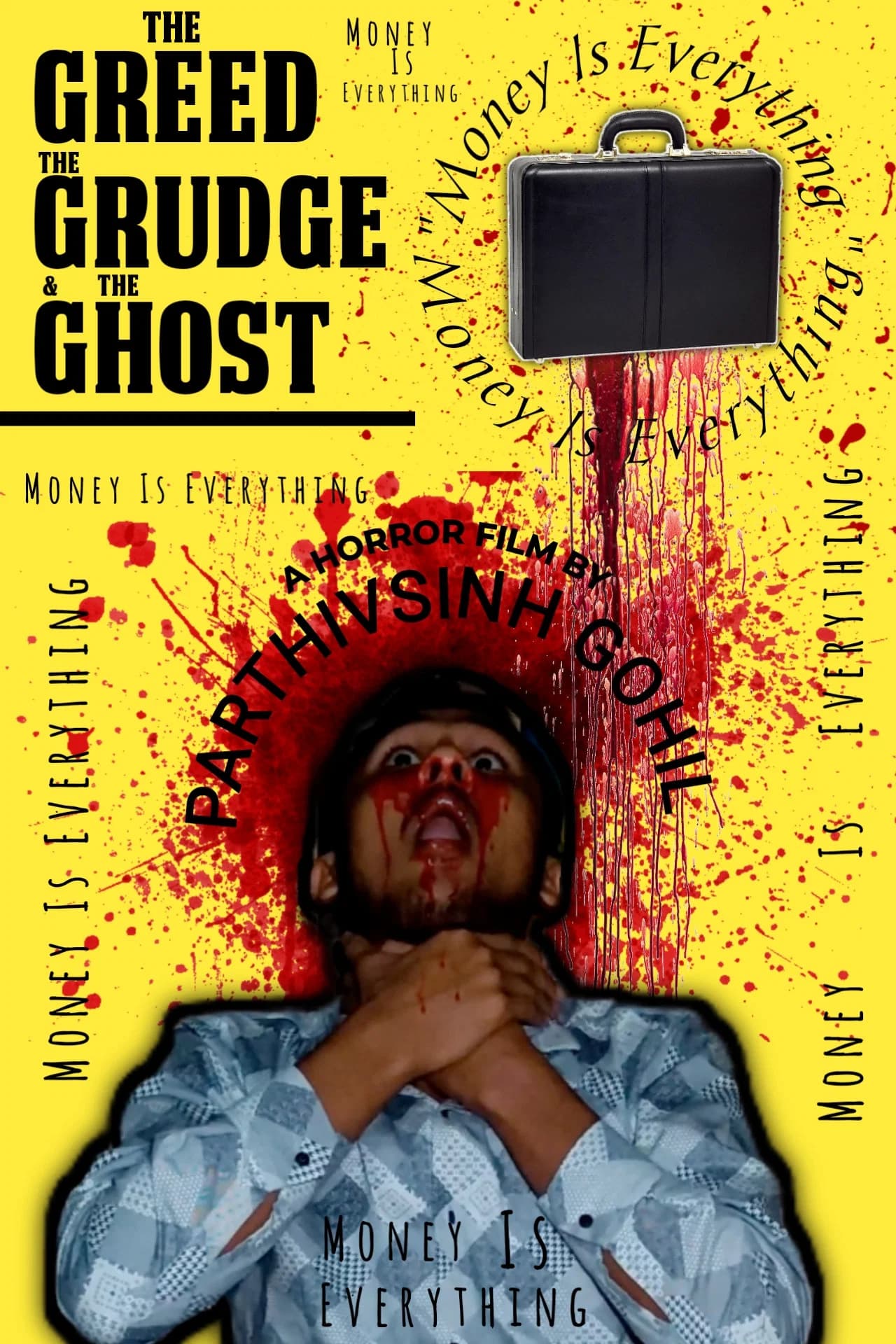Poster for The Greed,The Grudge & The Ghost