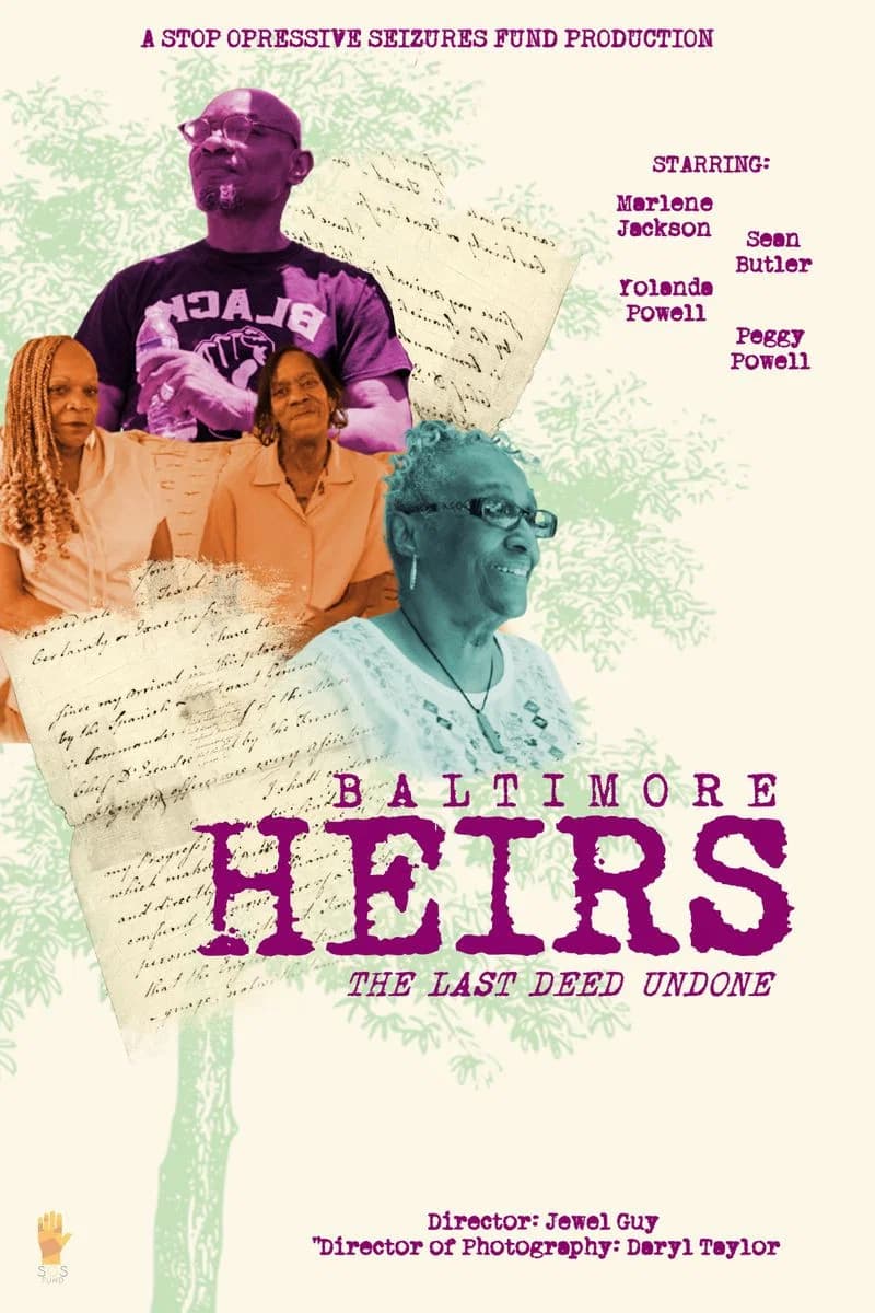 Poster for Baltimore Heirs: The Last Deed Undone