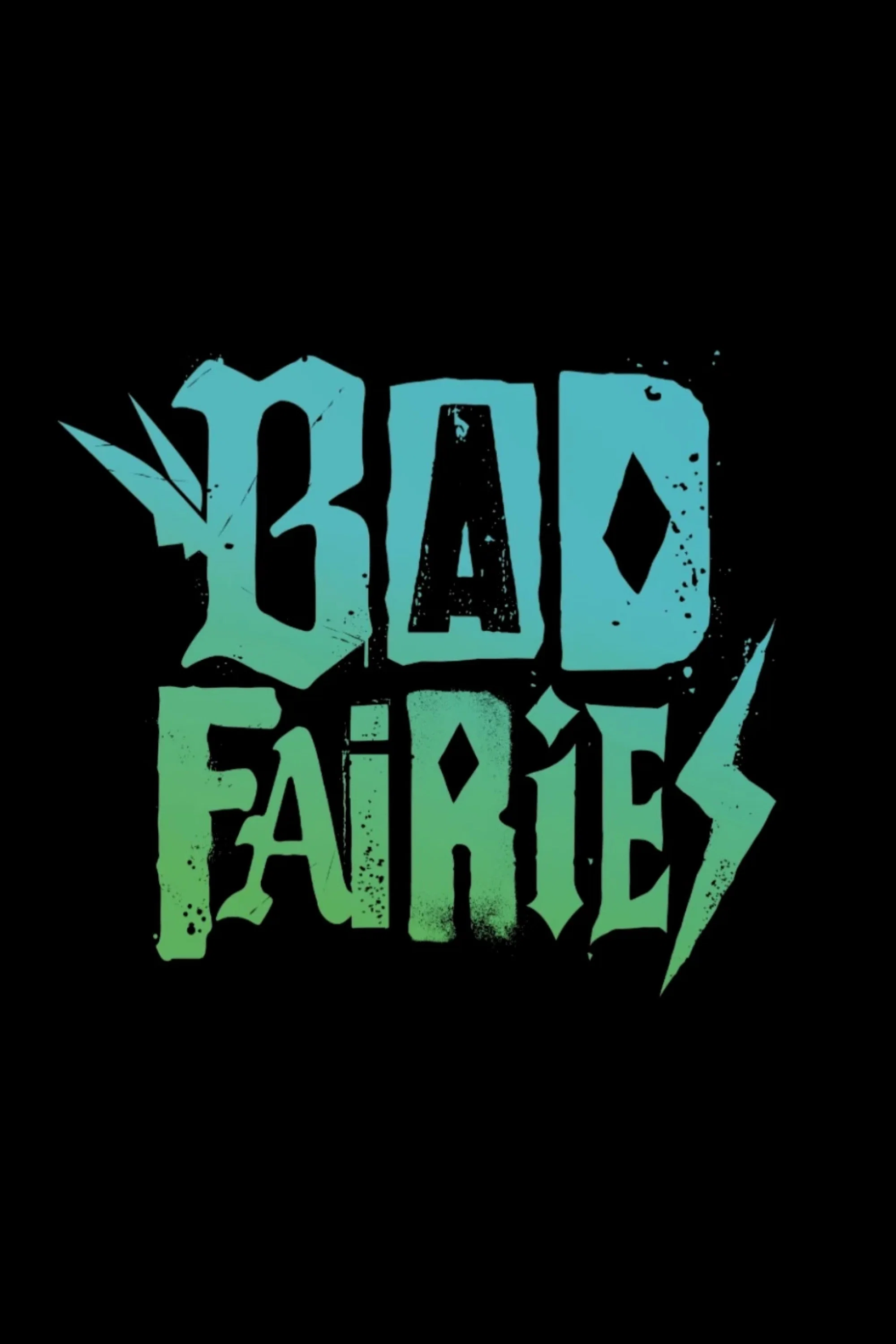 Poster for Bad Fairies