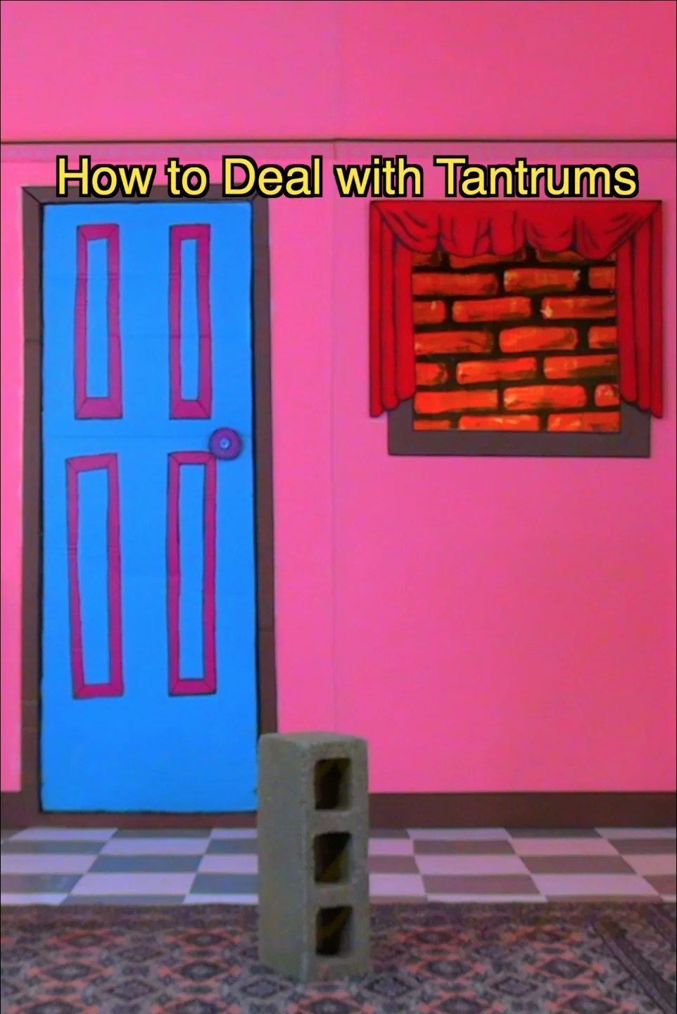Poster for How to Deal with Tantrums