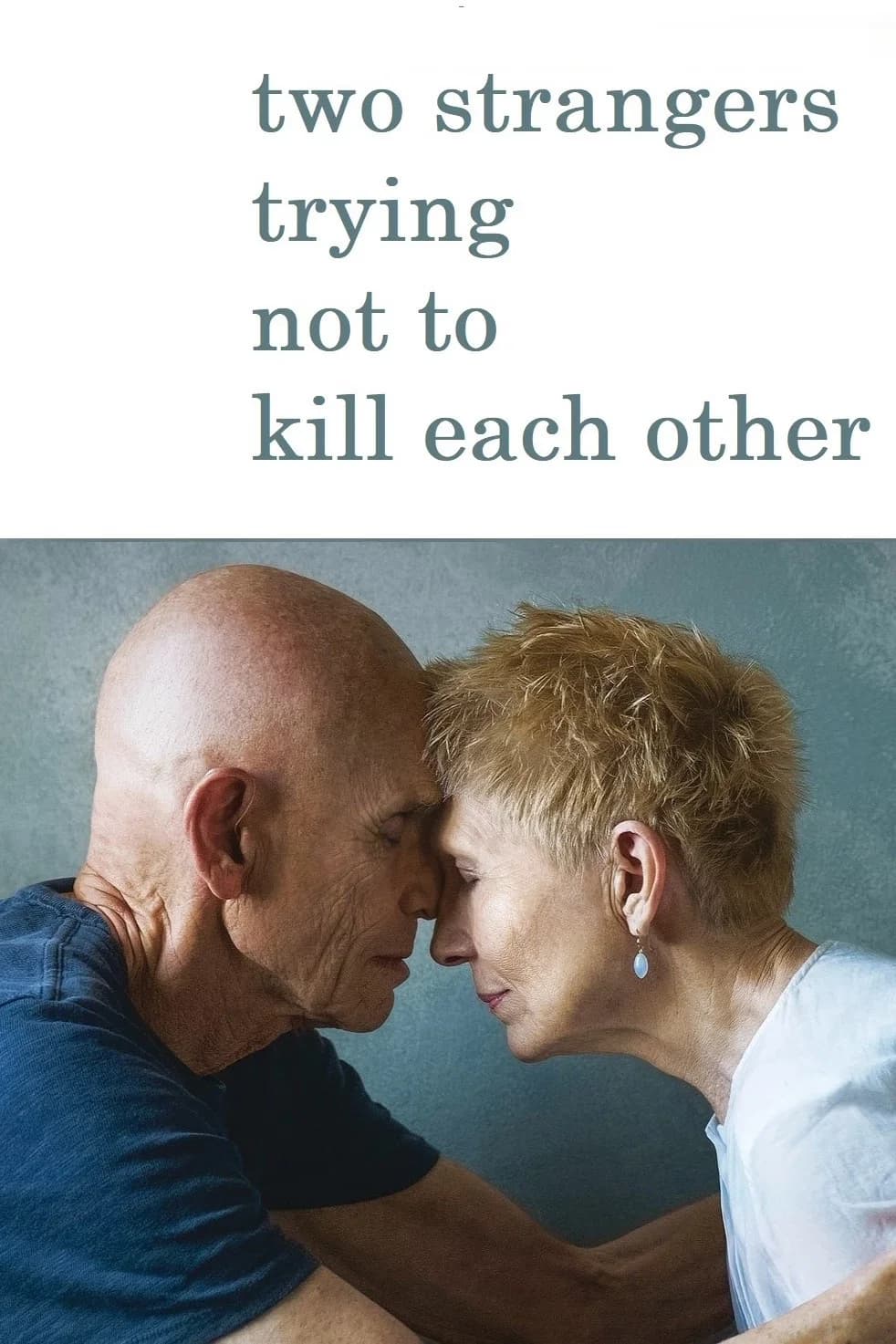 Poster for Two Strangers Trying Not to Kill Each Other